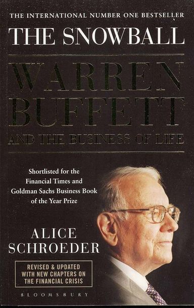 The Snowball - Warren Buffett and the Business of Life