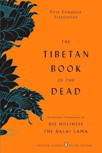 The Tibetan book of the dead (English title) : the great liberation by hearing in the intermediate states (Tibetan title)