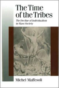 The Time of the Tribes