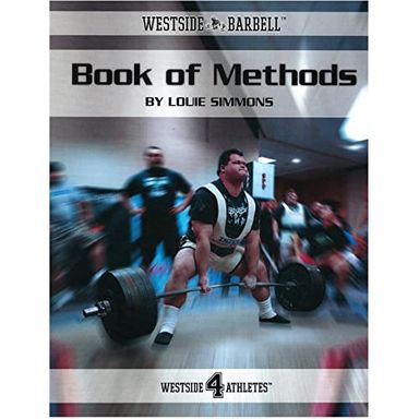 The Westside Barbell Book of Methods