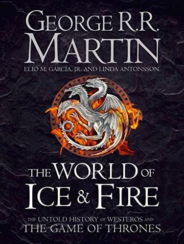 The World of Ice and Fire