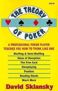 Theory Of Poker : A Professional Poker P