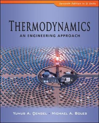 Thermodynamics An Engineering Approach