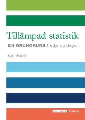 Tillämpad statistik - en grundkurs