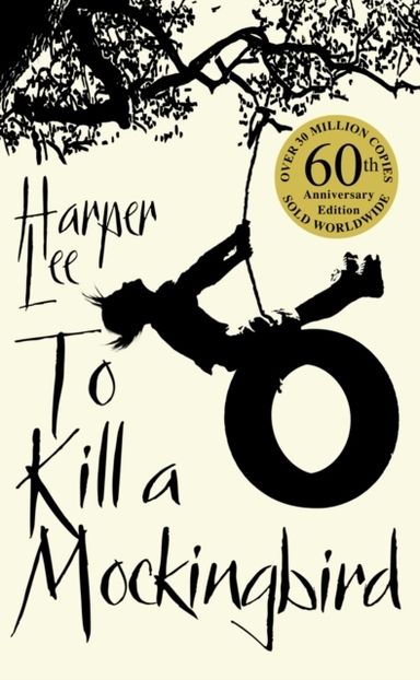 To Kill a Mockingbird - 60th Anniversary Edition