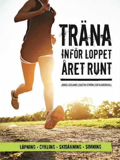 Träna inför loppet : året runt