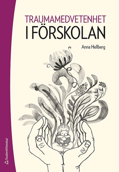 Traumamedvetenhet i förskolan