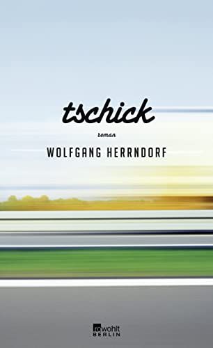 Tschick : Roman