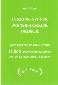 Turkisk-Svensk Svensk-Turkisk Ordbok