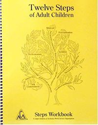 Twelve Steps of Adult Children: Steps Workbook