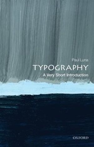 Typography : a very short introduction