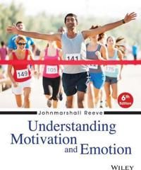 Understanding Motivation and Emotion