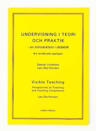 Undervisning i teori och praktik : en introduktion i didaktik