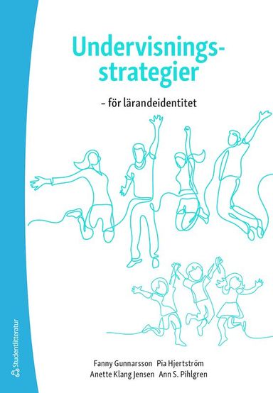 Undervisningsstrategier - för lärandeidentitet