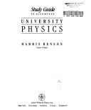 University Physics: Study Guide