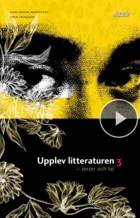 Upplev litteraturen 3 (kursen Svenska 3)