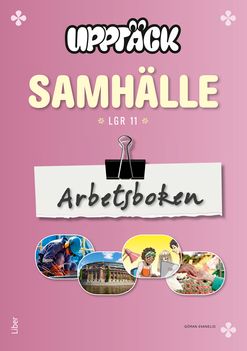 Upptäck Samhälle Arbetsbok