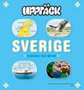 Upptäck Sverige Geografi Grundbok