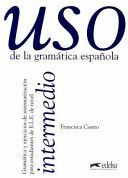 Uso de la gramática española Intermedio