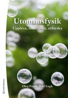 Utomhusfysik : uppleva, undersöka, utforska