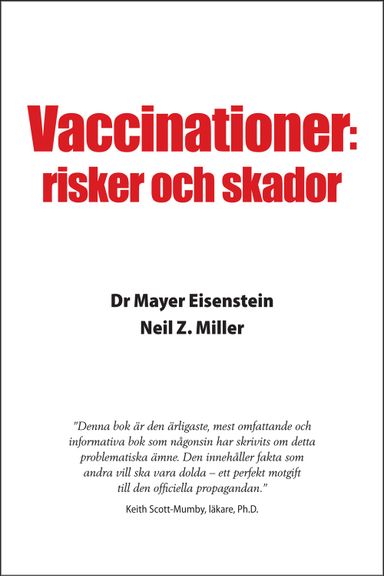 Vaccinationer : risker och skador