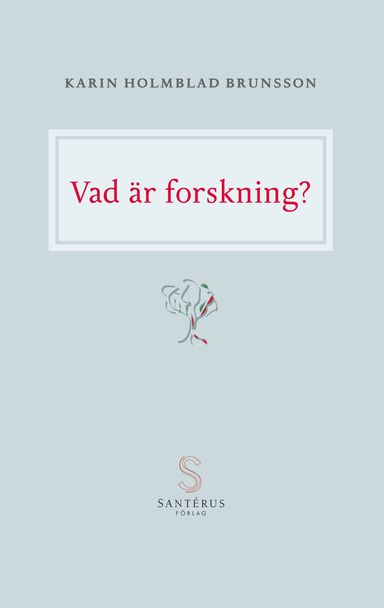 Vad är forskning?