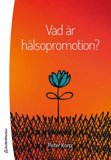 Vad är hälsopromotion?