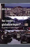 Vad innebär globaliseringen?