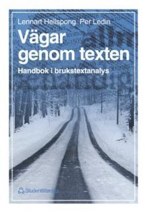 Vägar genom texten - Handbok i brukstextanalys