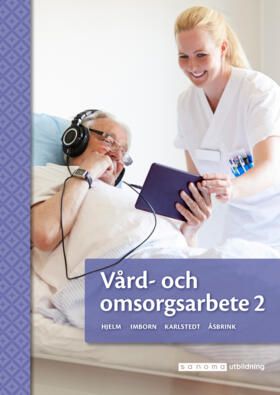 Vård- och omsorgsarbete 2