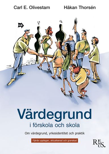 Värdegrund i förskola och skola