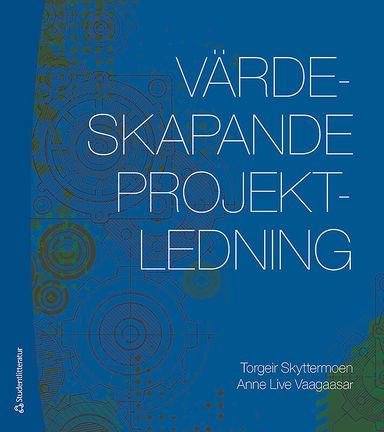 Värdeskapande projektledning