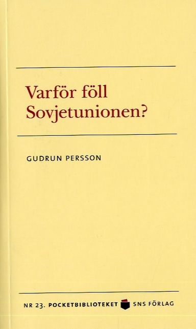 Varför föll Sovjetunionen?