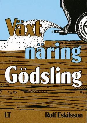 Växtnäring - Gödsling