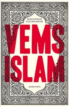 Vems islam : de kontrastrika muslimerna