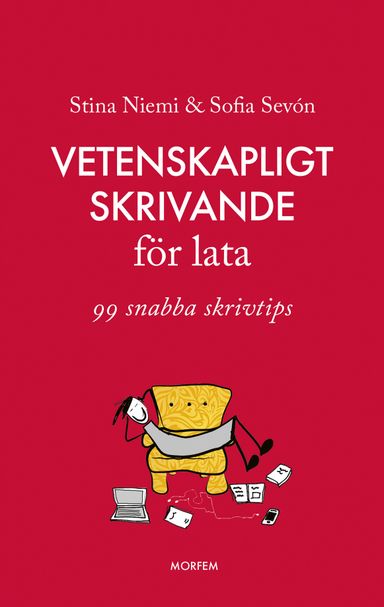 Vetenskapligt skrivande för lata