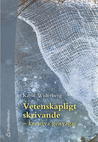 Vetenskapligt skrivande - kreativa genvägar