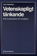 Vetenskapligt Tänkande : från Kunskapsteori till Metodteori