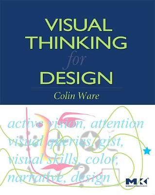 Visual Thinking: for Design