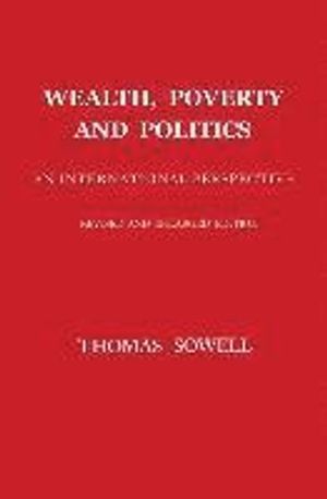 Wealth, Poverty and Politics