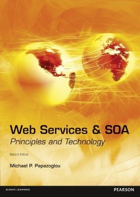 Web Services & SOA: Principles and Technology