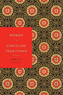 Women in Christian Traditions