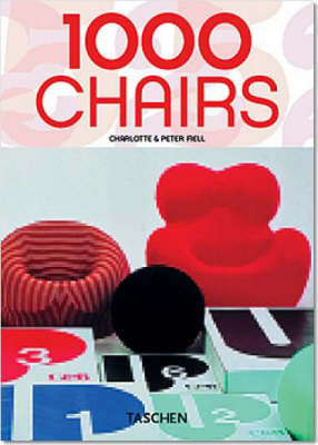 1000 Chairs; Fiell Charlotte, Fiell Peter; 2005