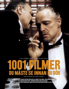 1001 filmer du måste se innan du dör; Steven Jay Schneider; 2006