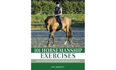 101 Horsemanship Exercises; Rio Barrett; 2007