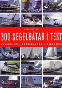 300 segelbåtar i test; Curt Gelin; 1997