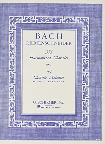 371 Harmonized Chorales And 69 Chorale Melodies; Johann Sebastian Bach; 1986