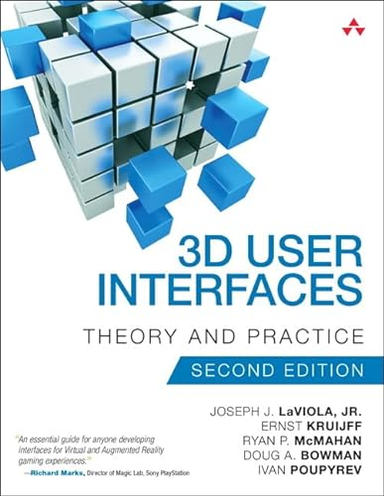 3D User Interfaces; Joseph J Laviola Jr; 2017