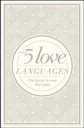 5 Love Languages Hardcover Special Edition, The; Gary D Chapman; 2015