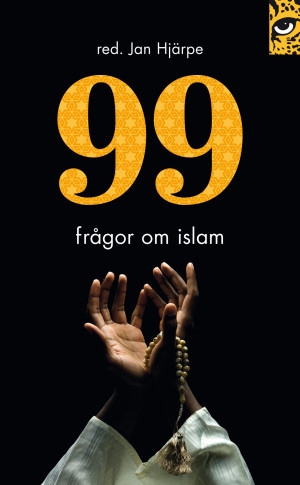 99 frågor om islam; Jan Hjärpe; 2019